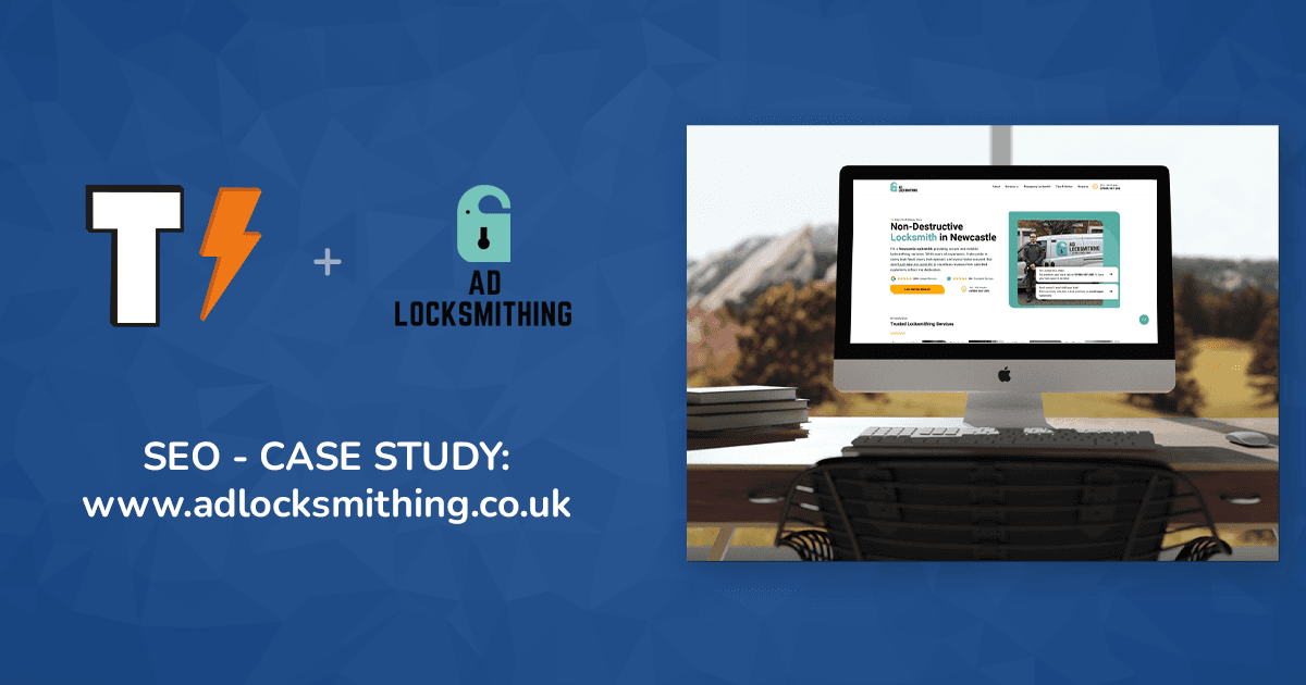 An SEO case study on AD Locksmithing Website by Tea Powered